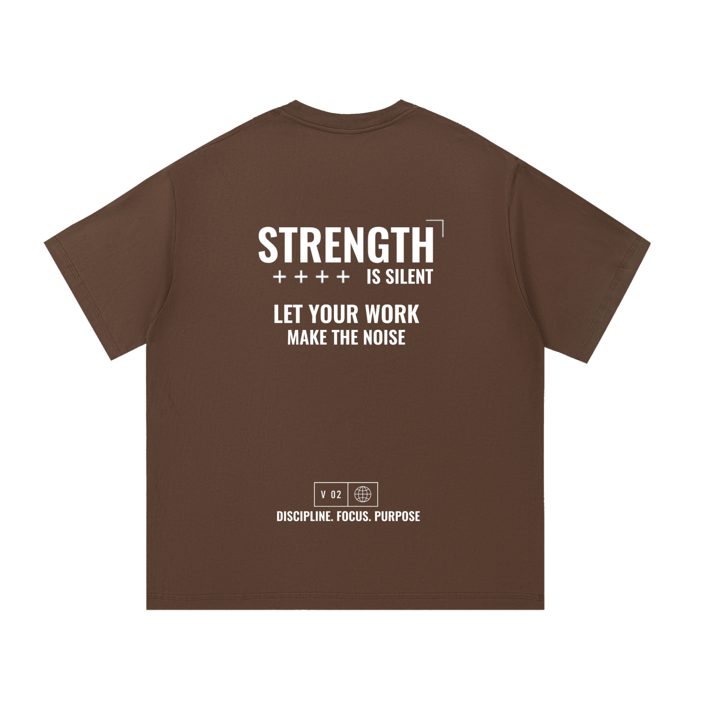 Strength Is Silent T-Shirt