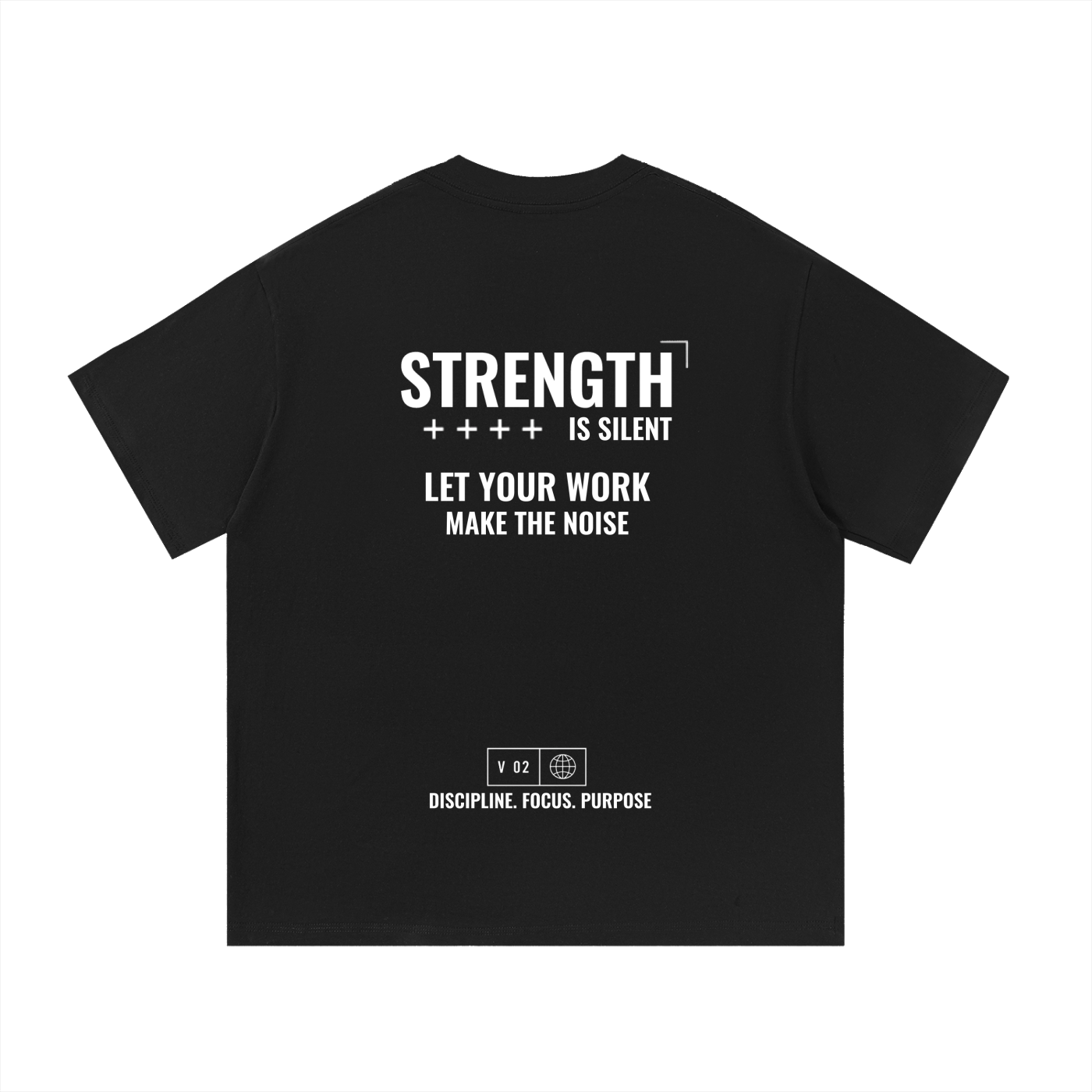 Strength Is Silent T-Shirt