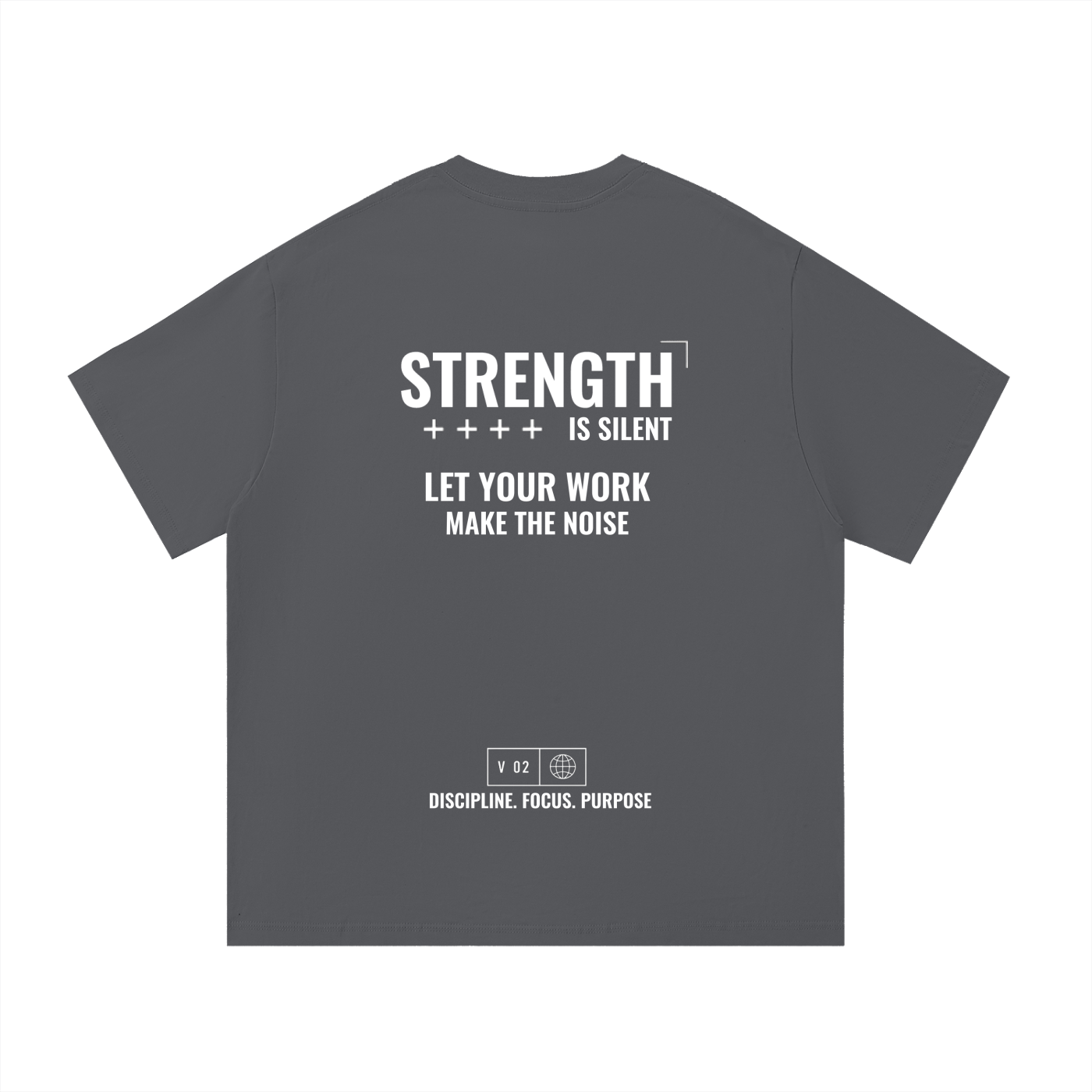 Strength Is Silent T-Shirt